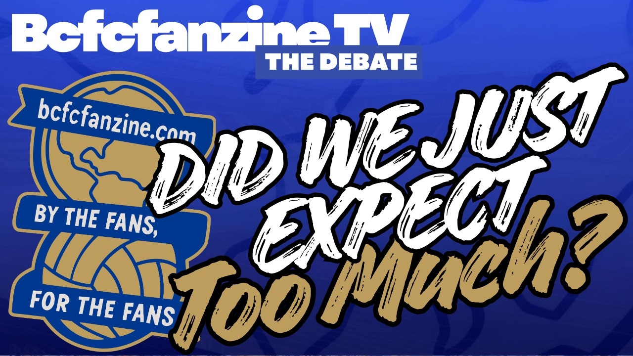 Дискуссия о «Бирмингем Сити» | Не слишком ли многого мы ожидали в этом сезоне?