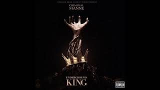 Criminal Manne - Grind (Mixtape Underground King) 2018