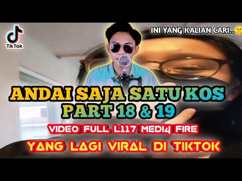 ANDAI SAJA SATU KOS - ANDAI SAJA SATU KOS PART 19 - 20