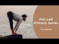 Ashtanga yoga full primary series with ty landrum