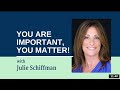 You are important you matter eft tapping with julie schiffman