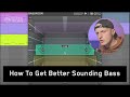 How to get better sounding bass in your music productions
