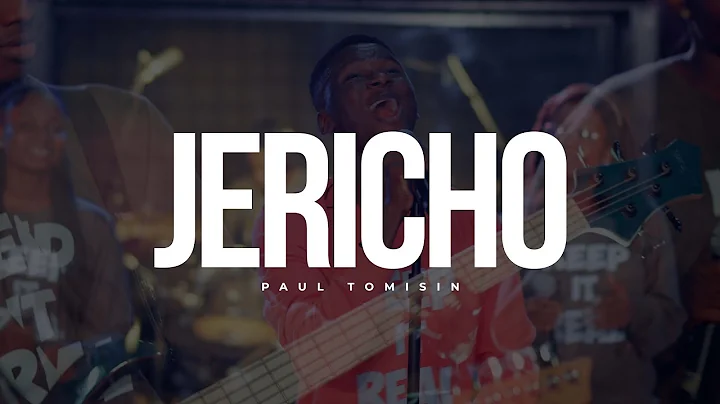 JERICHO (LIVE) - Paul Tomisin