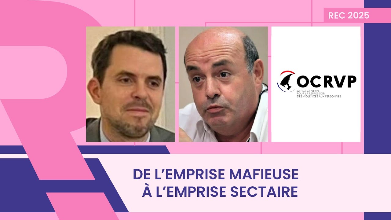 Emprise, mafia, dérives sectaires, manipulation | Claire Maïques, Donatien Le Vaillant, Léo Battesti