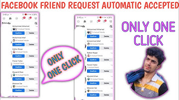 One click accepted all Facebook friend request