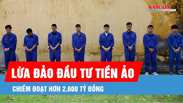 Triệt phá đường dây lừa đảo đầu tư tiền ảo hơn 2.600 tỷ đồng