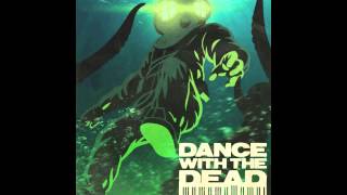 DANCE WITH THE DEAD - Battle chords