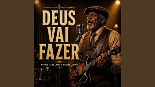 Deus Vai Fazer
