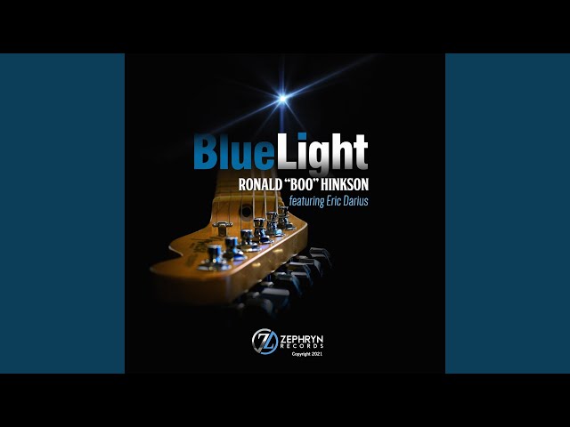 Ronald Boo Hinkson - Blue Light