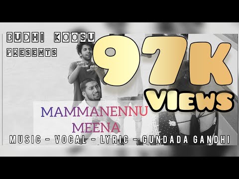 MAMMANENNU MEENA BADUGA ALBUM SONG GUNDADA GANDHI