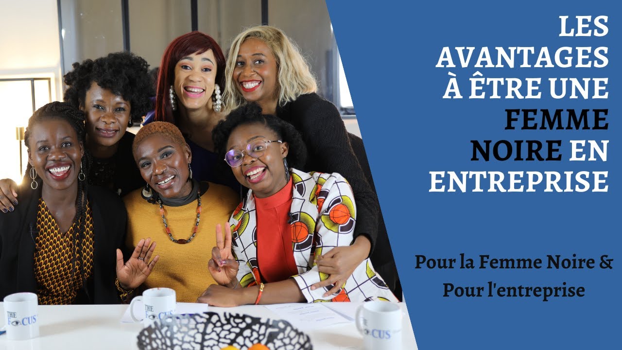 Les avantages à être une Femme Noire en entreprise