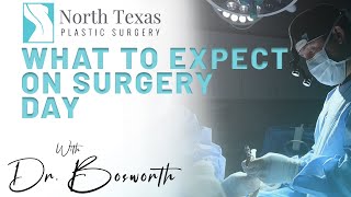 What to Expect on Day of Surgery | Plastic Surgery