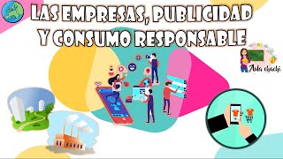 Las Empresas, Publicidad y Consumo responsable | Aula chachi - Vídeos educativos para niños