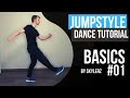JUMPSTYLE TUTORIAL THE OLDSCHOOL BASICS 01 JUMPSTYLE TUTORIAL THE OLDSCHOOL BASICS 01