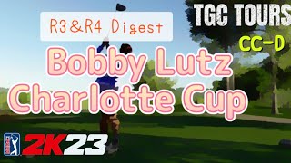 Bobby Lutz Charlotte Cup(R3＆R4)【TGC TOURS】PGA TOUR 2K23