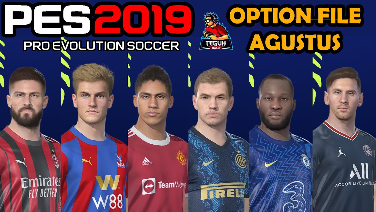 Pes 2019 Option File Agustus Smoke Patch 19 3 8 Dlc 6 Youtube