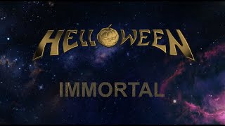 Helloween - Immortal (Lyrics Video)