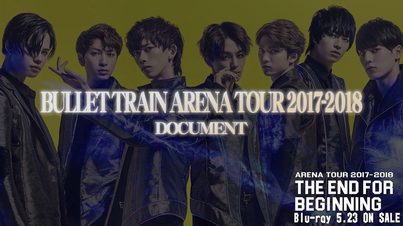 BULLET TRAIN ARENA TOUR 2017-2018Blu_ray