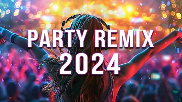 Party Songs Mix 2024 | Best Club Music Mix 2023| EDM Remixes & Mashups Of Popular Songs 🔥