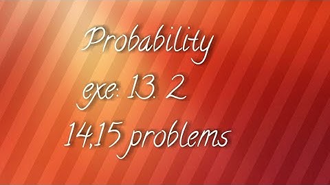 A.P/T.S 10th maths- Probability - exe:13.2 - 14,15 problems