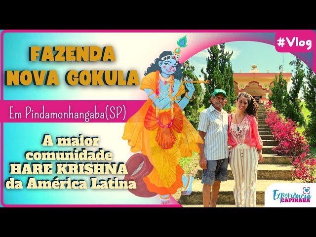 Nova Gokula, Templo Hinduísta Hare Krishna - Fazenda Nova G…