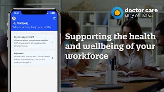 Keep your workforce healthy with access to clinician appointments with Doctor Care Anywhere