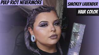 Smokey Lavender Hair Color | Pulp Riot Nevermore