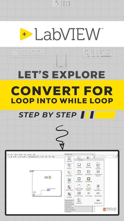 How to Convert For Loops in LabVIEW in 30 Seconds! | Exeliq’s ...
