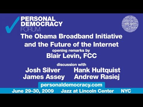 Blair Levin - PdF2009 - The Obama Broadband Initia...
