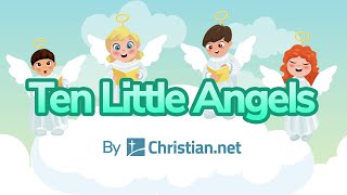 Ten Little Angels | Christmas Songs For Kids