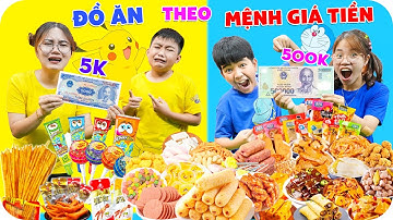 Thử Thách Ăn Đồ Ăn Theo Mệnh Giá Tiền ♥ Min Min TV Minh Khoa