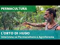#11 Ecovillaggio Brasile | Permacultura e agroforesta | L’orto di Hugo (lingua IT/PT)