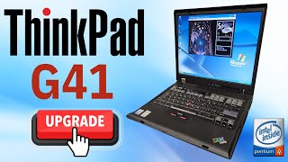 IBM ThinkPad G41 Upgrade!!