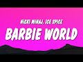 Nicki Minaj &amp; Ice Spice - Barbie World (Lyrics)