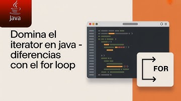 ¿Qué es un Iterador en Java? Descúbrelo Fácil