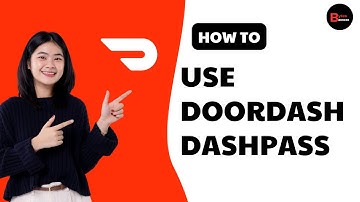 How To Use DoorDash DashPass & Cancel It Later