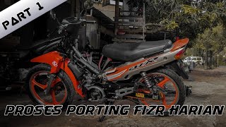 PROSES FIZR STANDAR PORTING HARIAN ( PART 1 )