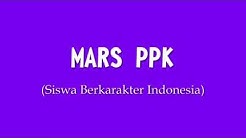 MARS PPK SISWA BERKARAKTER INDONESIA - Durasi: 2:02. MARS PPK SISWA BERKARAKTER INDONESIA - Durasi: 2:02.