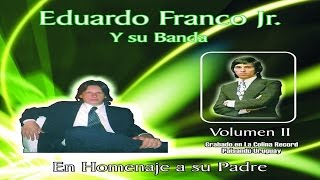 EDUARDO FRANCO JR. - Por primera vez