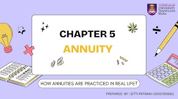 VIDEO ASSIGNMENT- ANNUITY IN PRACTICE (MAT402 SAMA1A 202521)