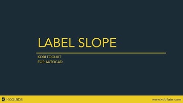 AutoCAD Label Slope - Kobi Toolkit