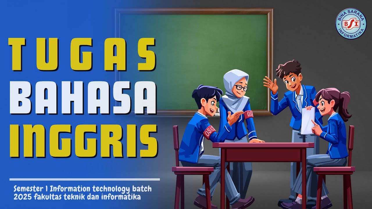 Tugas bahasa inggris BSI part 1 dan part 2 | Universitas BSI - YouTube