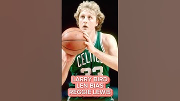 LARRY BIRD, LEN BIAS, REGGIE LEWIS 😤 #larrybird#celtics#nba#basketball#boston#oldschool#80s#90s