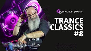 Trance Classics Mix 8