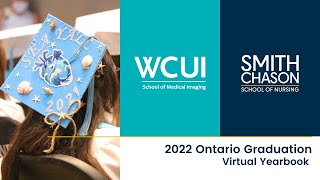WCUI + Smith Chason Ontario 2022 Graduation Virtual Yearbook