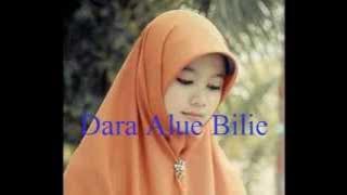 Dara Alue Bilie - Said Azmi