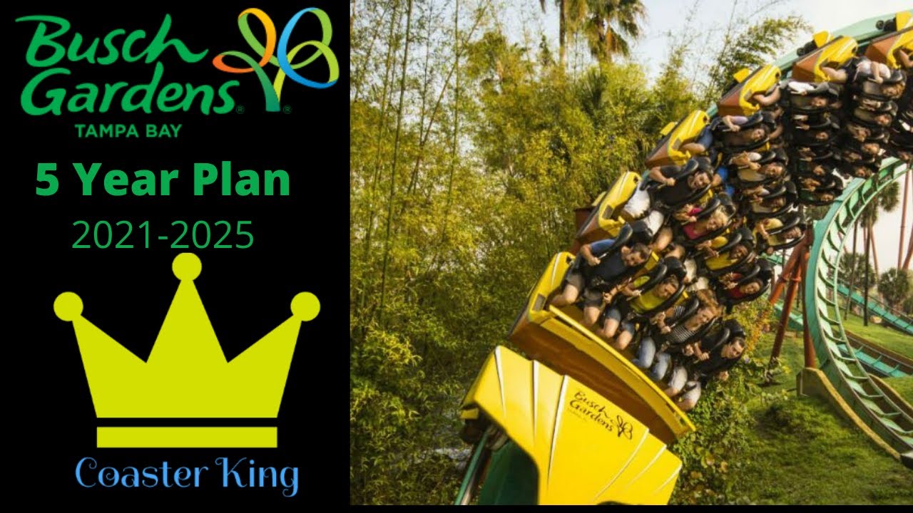 busch-gardens-tampa-5-year-plan-2021-2025-youtube