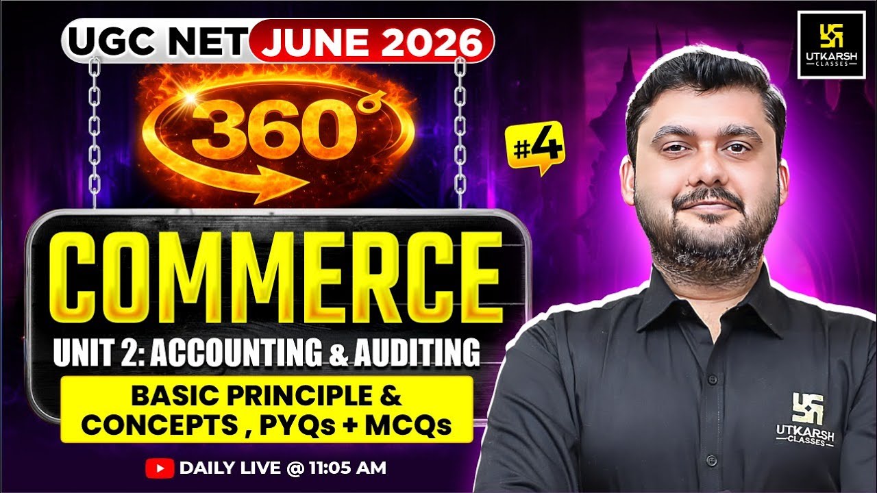 UGC NET June 2026 | Commerce | Basic Accounting Principle And Concepts | pyq + mcq | #4 | JRF 360 