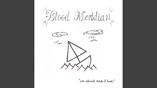 Watch Blood Meridian Oh Oh Oh video