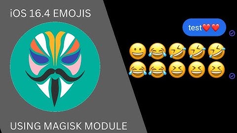 [ROOT]iOS 16.4 EMOJI ON ANDROID USING MAGISK
